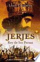Jerjes, rey de los Persas
