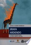 Jirafa ardiendo