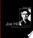 Joe Hill : sindicalismo con banda sonora