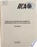 Jornada de Reflexion Sobre El Desempleno Del Iica en Paraguay