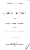 Journal of the Senate of the State of South Carolina, Being the Sessions of ...