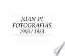 Juan Pi, fotografías, 1903-1933