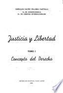 Justicia y libertad: Concepto del derecho