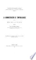 La administración de temporalidades en el Río de la Plata