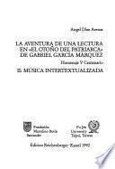 La aventura de una lectura en El otoño del patriarca de Gabriel García Márquez: Música intertextualizada