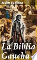 La Biblia Gaucha