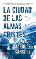 La ciudad de las almas tristes