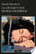 La ciudad y sus muros inciertos (Edición mexicana)