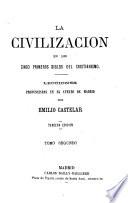 La civilización en los cinco primeros siglos del cristianismo