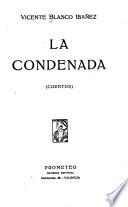 La condenada