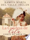 La Condesa de Cela (Corte de Amor IV)