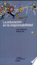 La educación en la responsabilidad