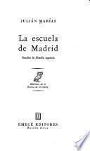 La escuela de Madrid