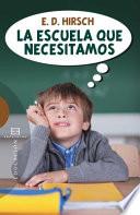 Libro La escuela que necesitamos