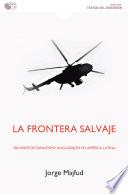 La frontera salvaje