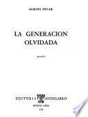 La generación olvidada