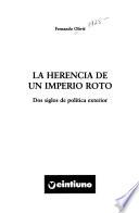 La herencia de un imperio roto