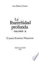 La Ibarreñidad profunda