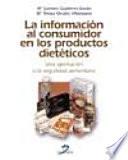 La información al consumidor en los productos dietéticos