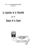 La inquisición de la paternidad por el examen de la sangre