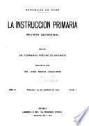 La Instrucciön primaria. Revista quincenal