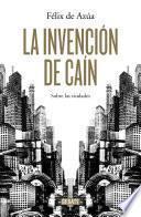 Libro La invención de Cain