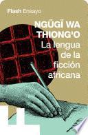 La lengua de la ficción africana