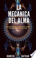 La Mecánica del Alma