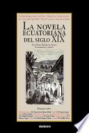 La novela ecuatoriana del siglo XIX