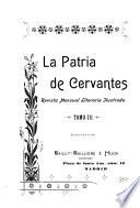 La Patria de Cervantes