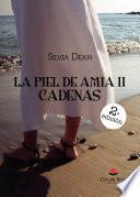 Libro La piel de Amia II