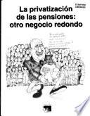 La privatización de las pensiones