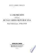 La represión en la retaguardia republicana