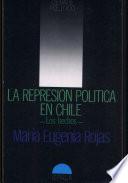 La represión política en Chile