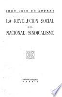La revolución social del nacional-sindicalismo
