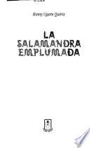 La salamandra emplumada