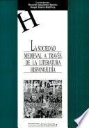 La sociedad medieval a través de la literatura hispanojudía