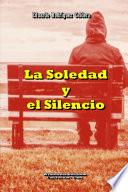 La Soledad y el Silencio