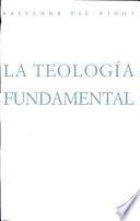 La teología fundamental