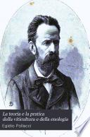 La teoria e la pratica della viticultura e della enologia