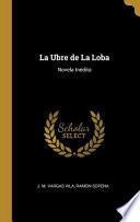 La Ubre de La Loba