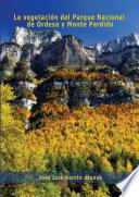 La vegetación del Parque Nacional de Ordesa y Monte Perdido (Sobrarbe, Pirineo Aragonés)