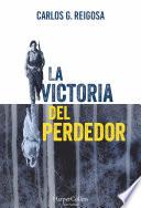 La victoria del perdedor