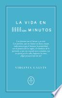 La vida en cinco minutos