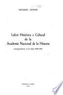 Labor histórica y cultural de la Academia Nacional de la Historia