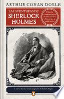 Las aventuras de Sherlock Holmes (edición ilustrada) / The Adventures of Sherlock Holmes
