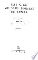 Las cien mejores poesías chilenas