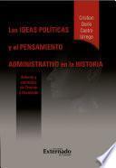 Las ideas políticas y el pensamiento administrativo en la historia