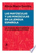 Las mayúsculas y las minúsculas en la lengua española