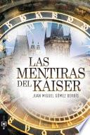 Las mentiras del Káiser